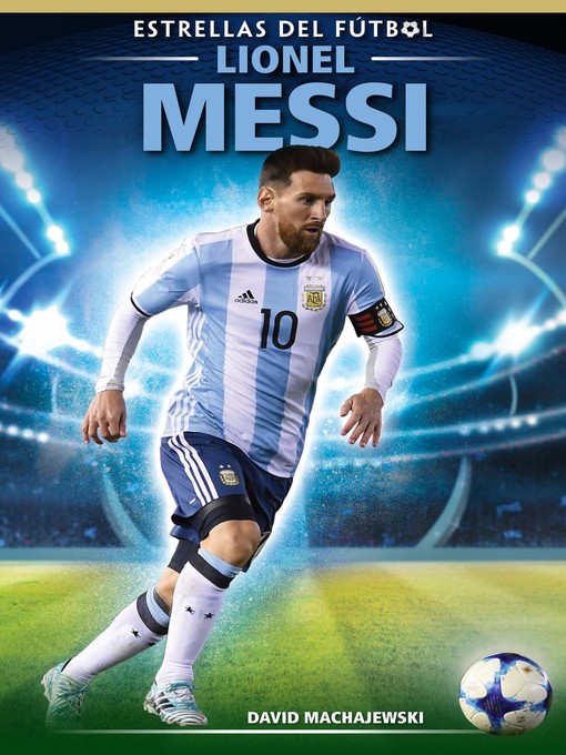 Title details for Lionel Messi by David Machajewski - Wait list